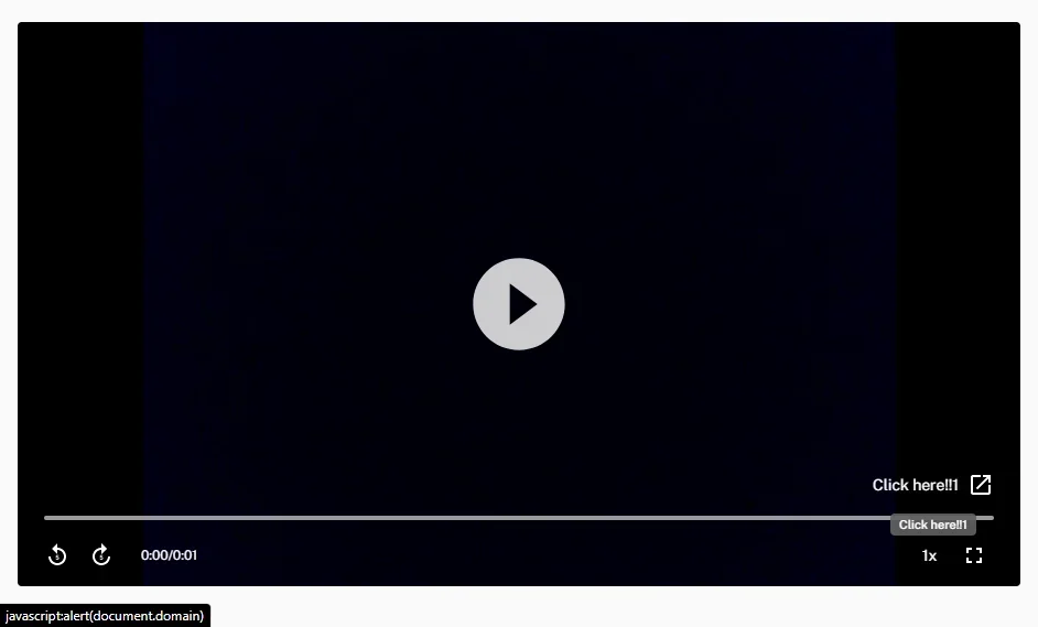 A video with a link pointing to "javascript:alert(document.domain)" A video with a link pointing to "javascript:alert(document.domain)"